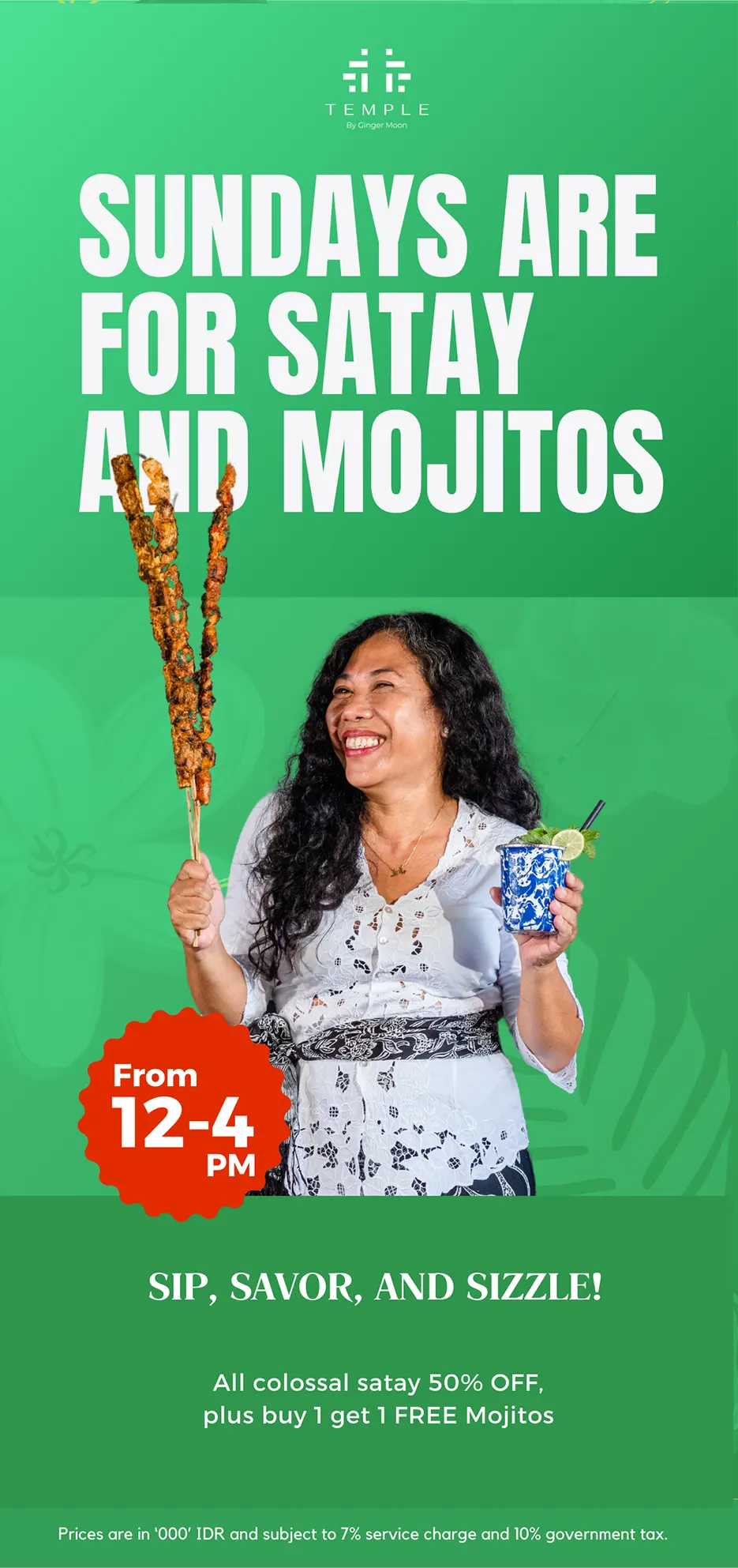 Sunday are for Satay and Mojitos